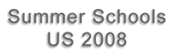 Link to our Summer Schools in Portland, Or 2008